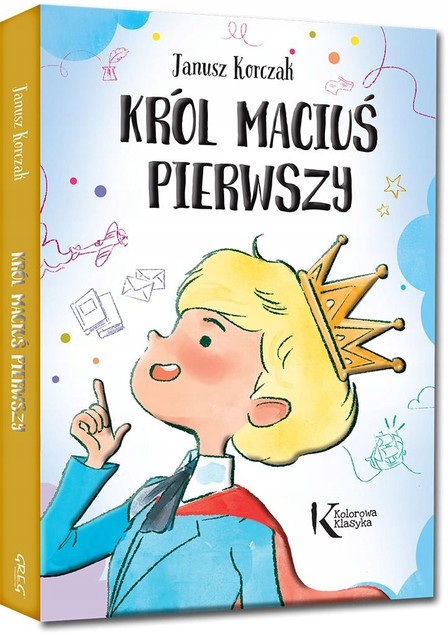 Król Maciuś Pierwszy Kolorowa Klasyka TW Greg