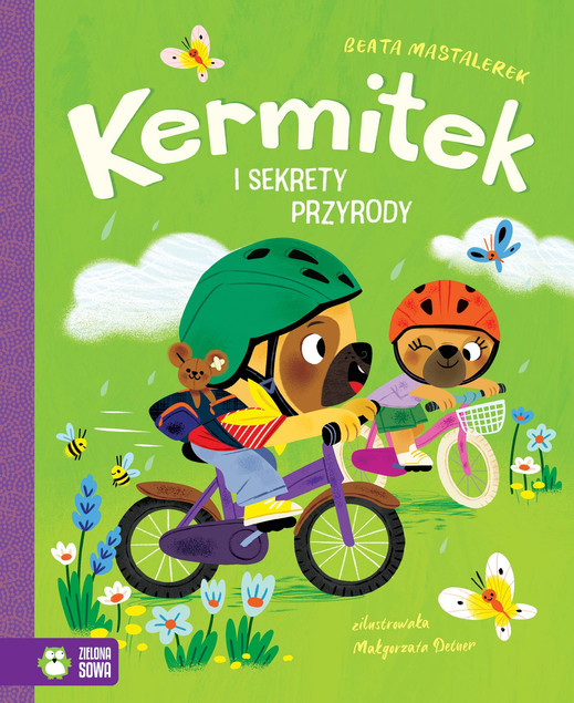 Kermitek i Sekrety Przyrody. Beata Mastalerek, Zielona Sowa