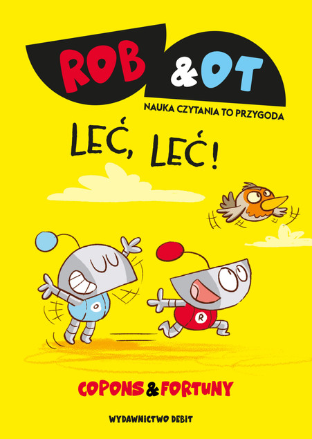 Rob & Ot. Leć, leć (tom 5) Jaume Copons