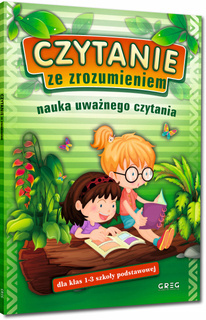 Czytanie Ze Zrozumieniem Nauka Uważnego Czytania Dla Klas 1-3 SP Greg