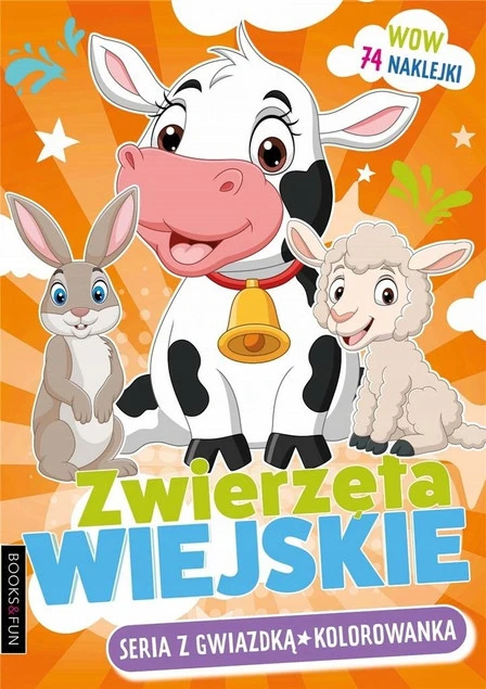 Zwierzęta Wiejskie – kolorowanka z naklejkami Books And Fun
