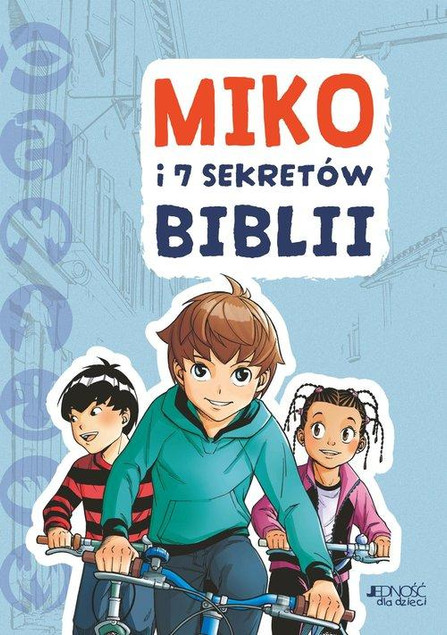 Miko i 7 sekretów Biblii - Gaëlle Tertrais