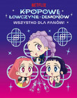 K-popowe łowczynie demonów. Wszystko dla fanów Song Angela