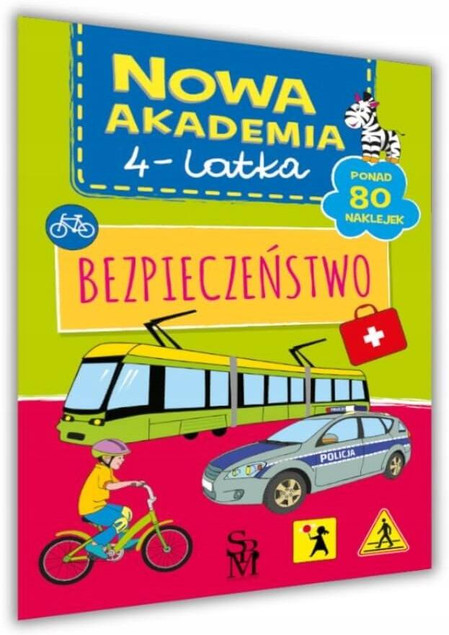 Bezpieczeństwo. Nowa Akademia 4-latka