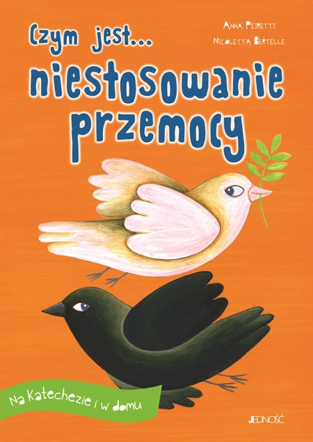 Okładka książki Czym jest... niestosowanie przemocy Anna Peiretti