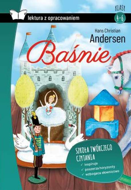 Baśnie Andersena z Opracowaniem Lektury | Klasy 4-6 | H.C. Andersen