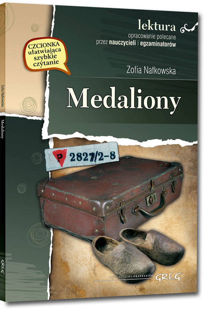 Medaliony Nałkowska lektury z opracowaniem Greg