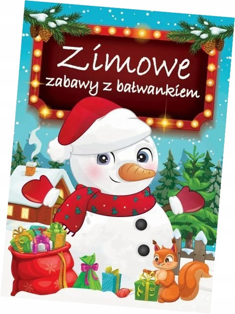 Zimowe zabawy z bałwankiem łamigłówki Praca zbiorowa