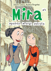Mira #4. Podróż do Paryża. Strata Sabine Lemire