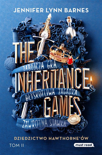 The Inheritance Games Tom II Dziedzictwo Hawthorne'ów Barnes Media Rodzina