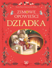 Zimowe opowieści dziadka Karine-Marie Amiot