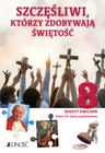 Szczęśliwi którzy zdobywają świętość. Zeszyt ćwiczeń klasa 8