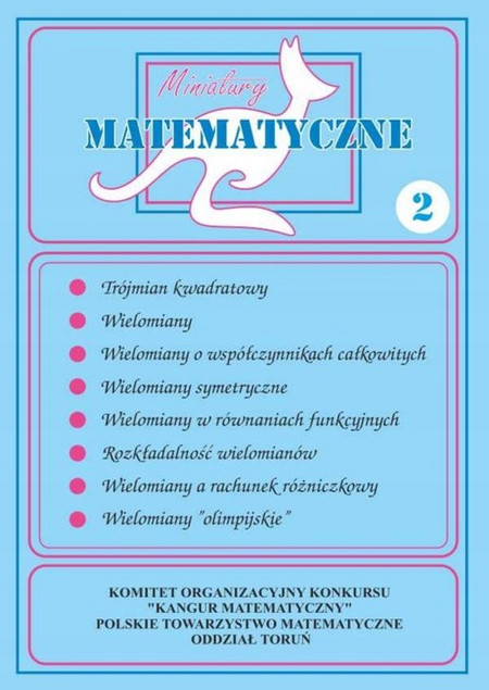 Miniatury Matematyczne 2 dla szkół średnich Uscki, Nodzyński, Bobiński