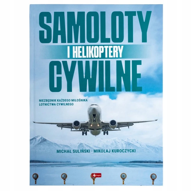 Okładka książki Samoloty i helikoptery cywilne