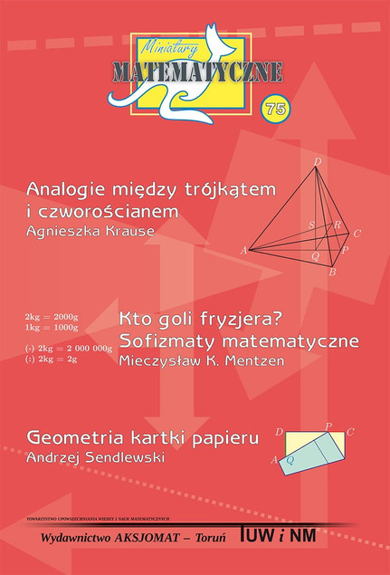 Miniatury Matematyczne 75: Geometria, Logika, Origami – Praca zbiorowa