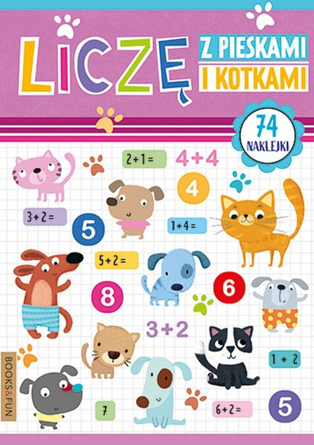 Liczę Z Pieskami I Kotkami + Naklejki BooksAndFun