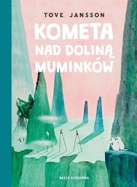 Kometa nad Doliną Muminków Tove Jansson