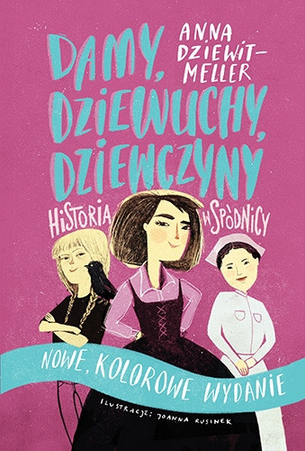 Damy dziewuchy dziewczyny Anna Dziewit-Meller