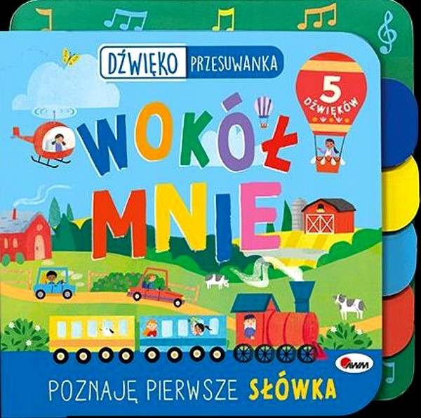 Wokół mnie. Dźwiękoprzesuwanka Natalia Kawałko-Dzikowska