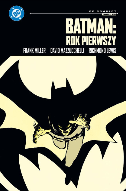 Batman: Rok pierwszy – Frank Miller, D. Mazzucchelli (DC Compact)