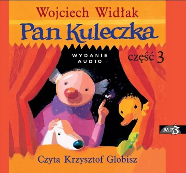 Widłak Pan Kuleczka część 3