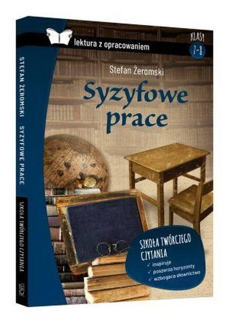 Syzyfowe Prace Stefan Żeromski | Lektura z Kompleksowym Opracowaniem