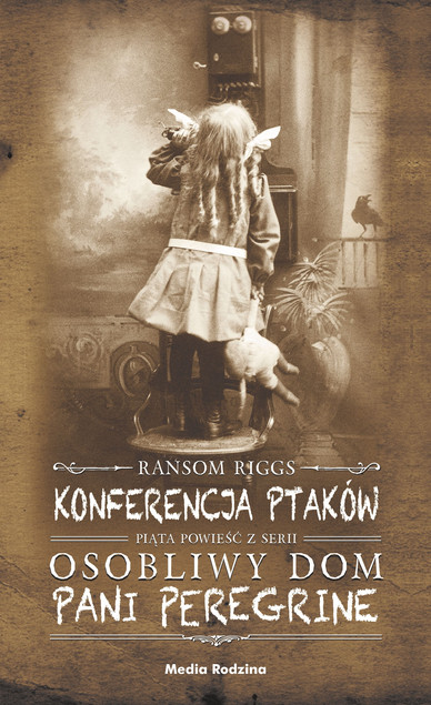 Konferencja ptaków Ransom Riggs