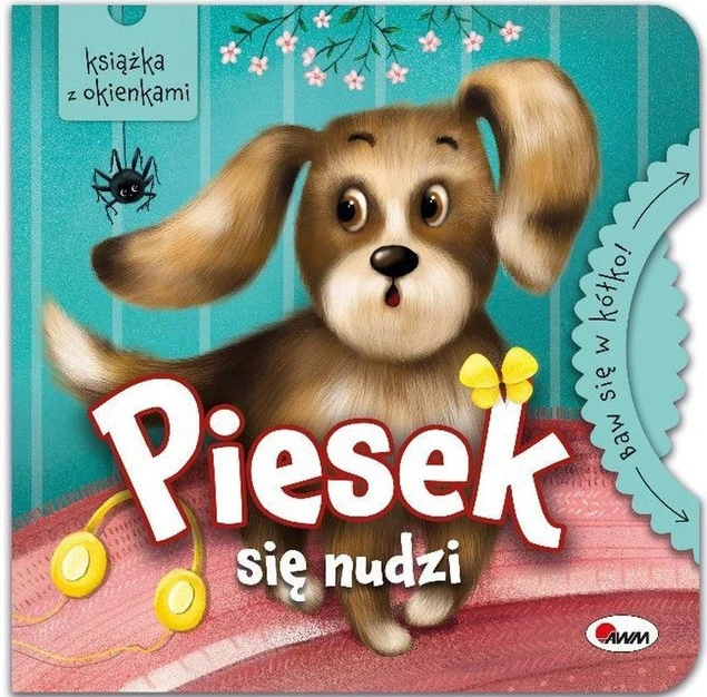 Piesek się nudzi. Baw się w kółko Katarzyna Vanevska