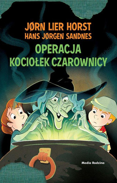 Operacja Kociołek Czarownicy. Biuro Detektywistyczne nr 2. Tom 20 Jorn Lier Horst
