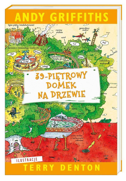 39-piętrowy domek na drzewie – Andy Griffiths, Terry Denton