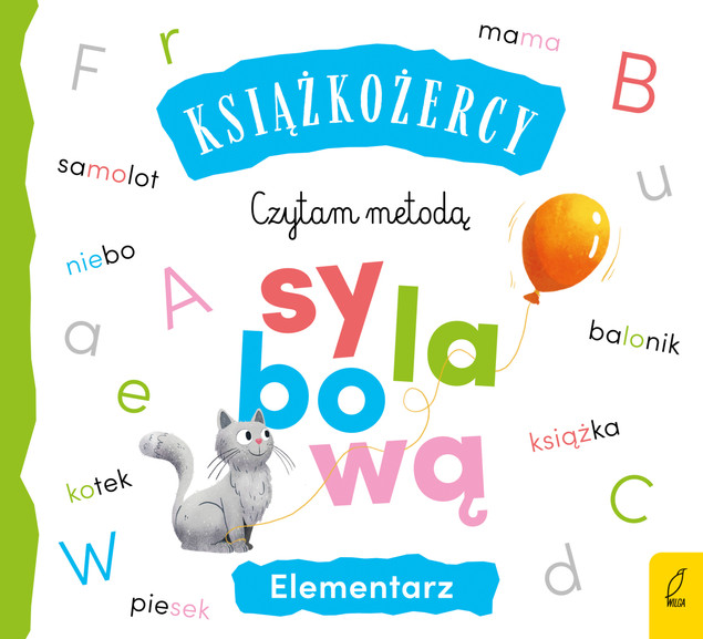 Czytam metodą sylabową. Elementarz praca zbiorowa