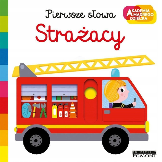 Pierwsze Słowa Strażacy Akademia Mądrego Dziecka N. Choux 0+ HarperKids