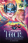 Potężna Thor Tom 3 Wojna Asgardu z Shi’ar Jason Aaron