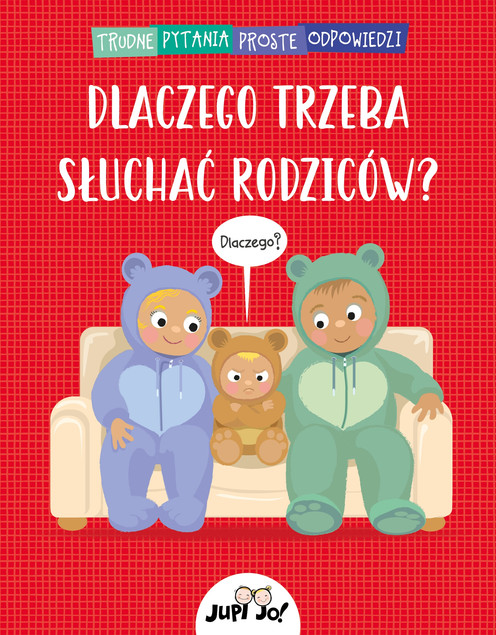 Dlaczego trzeba słuchać rodziców? Simon Couchman