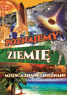 Poznajemy Ziemię Miejsca znane i nieznane Joanna Werner
