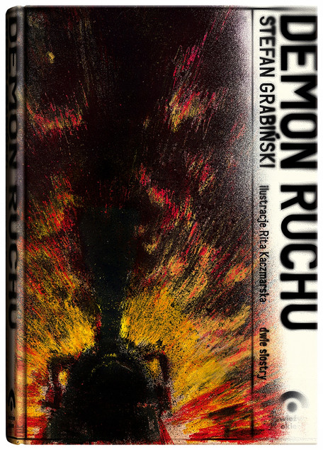 Demon ruchu. Świeżym okiem. Tom 5 Stefan Grabiński