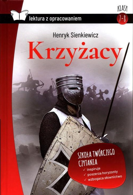 Krzyżacy Henryk Sienkiewicz Lektura z Opracowaniem