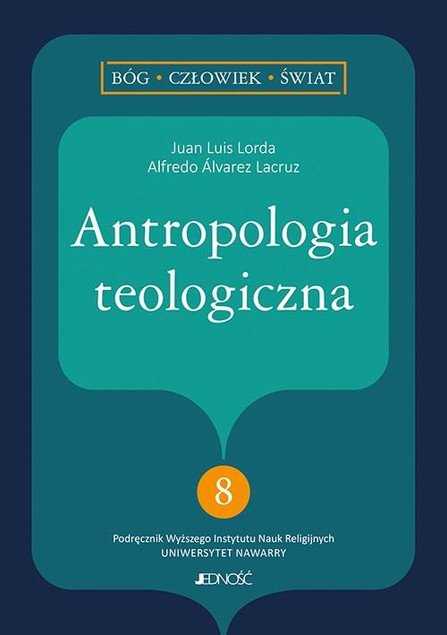 Antropologia teologiczna Praca zbiorowa