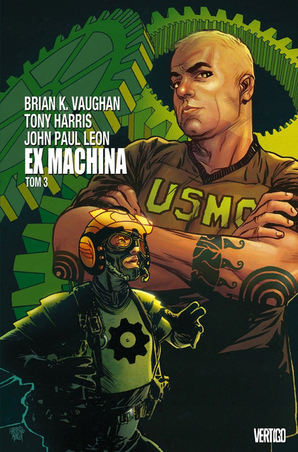 Ex Machina Tom 3 Brian K. Vaughan