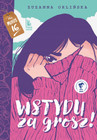 Wstydu za grosz Zuzanna Orlińska Książka Wyd. Literatura Twarda