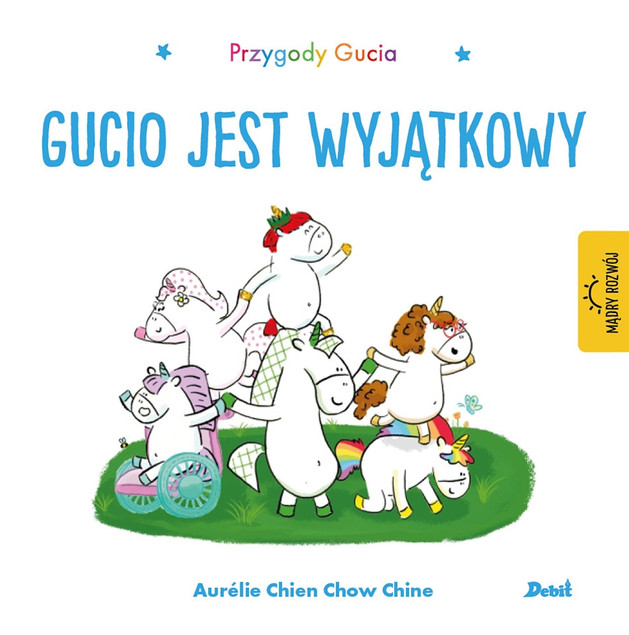 Gucio jest wyjątkowy. Przygody Gucia Aurelie Chien Chow Chine
