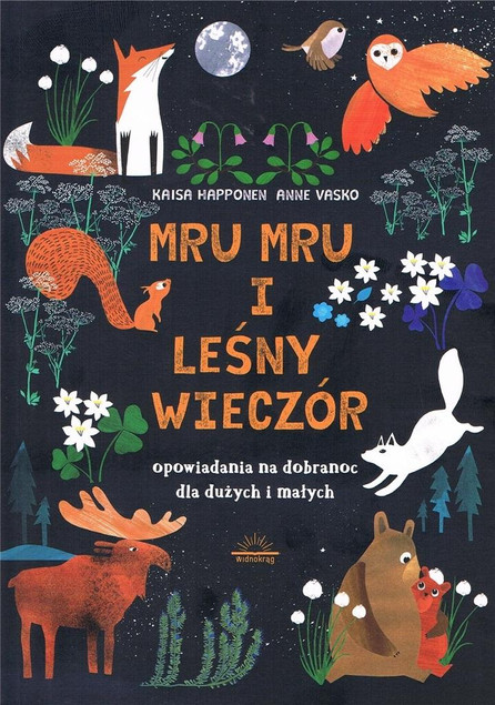 Mru mru i leśny wieczór Kaisa Happonen, Anne Vasko