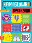Łamigłówki Bystrzaka z Małpką 6+ Beata Karlik