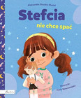 Stefcia nie chce spać Aleksandra Struska-Musiał