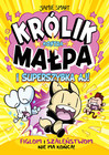 Królik Kontra Małpa i superszybka Aj. Tom 4. Praca zbiorowa