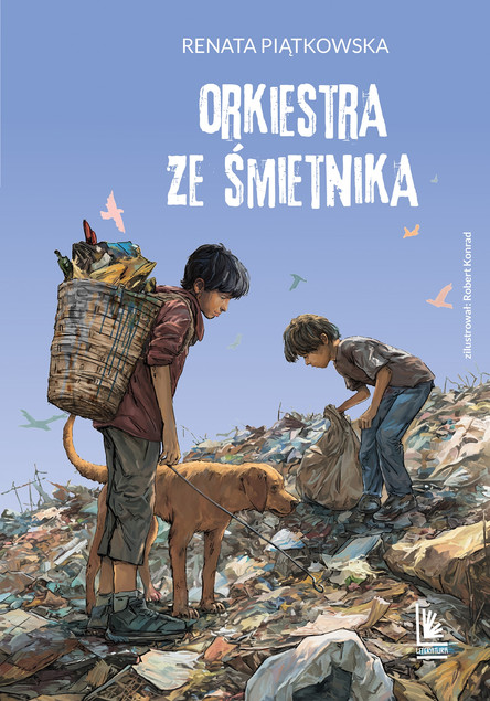 Książka Orkiestra Ze śmietnika - Renata Piątkowska