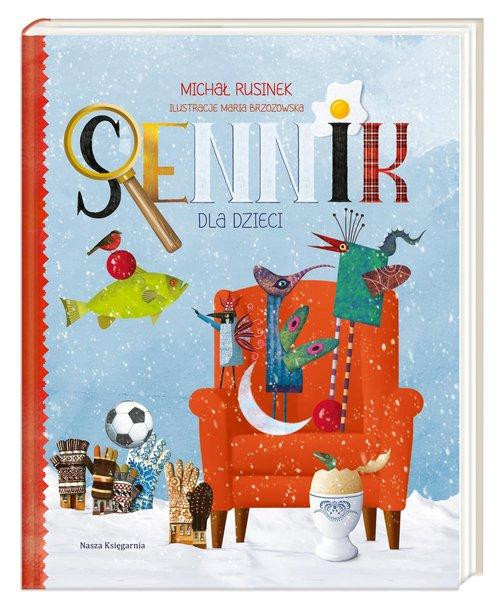 Sennik dla Dzieci Michał Rusinek | Zabawne Wierszyki i Interpretacje Snów