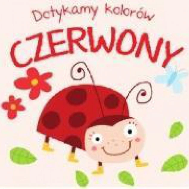 Dotykamy kolorów Czerwony - wnętrze książeczki
