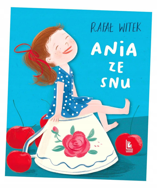 Książka Ania ze snu Rafał Witek - Wesoła Przygoda dla Dzieci