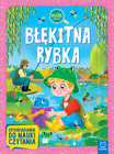 BŁĘKITNA RYBKA. OPOWIADANIA DO NAUKI CZYTANIA DUŻE LITERY. AGATA GIEŁCZYŃSKA-JONIK